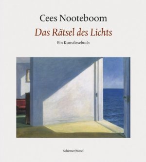 Das Rätsel des Lichts. Kunststücke. Mit einer Einleitung von Susanne Schaber. Aus dem Niederländischen von Helga van Beuningen und Ard Posthuma.