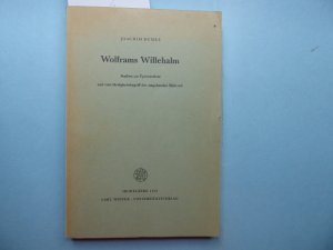 Wolframs Willehalm. Studien zur Epenstruktur und zum Heiligkeitsbegriff der ausgehenden Blütezeit. Reihe: Germanische Bibliothek Dritte Reihe. Untersuchungen […]