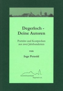 gebrauchtes Buch – Stuttgart-Degerloch - PETZOLD Inge. – Degerloch - Deine Autoren. Porträts und Kostproben aus zwei Jahrhunderten.