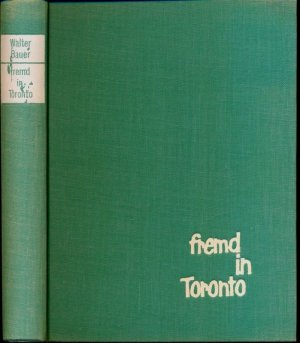 Fremd in Toronto. Erzählungen und Prosastücke.