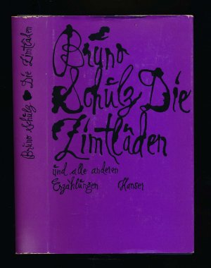 Die Zimtläden und alle anderen Erzählungen. Dt. von Josef Hahn.