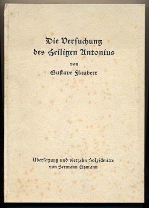 Die Versuchung des Heiligen Antonius. Dt. von Hermann Lismann.