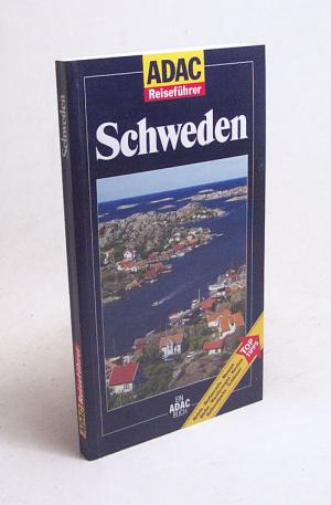 gebrauchtes Buch – Peter Mertz – Schweden : [Hotels, Restaurants, Museen, Dörfer, Wanderungen, Kirchen, Nationalparks, Schlösser ; Top-Tipps] / von Peter Mertz