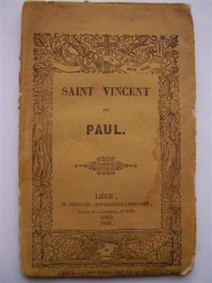 antiquarisches Buch – Veuillot Louis – Saint Vincent de Paul.  et même de 1847, Le Dimanche