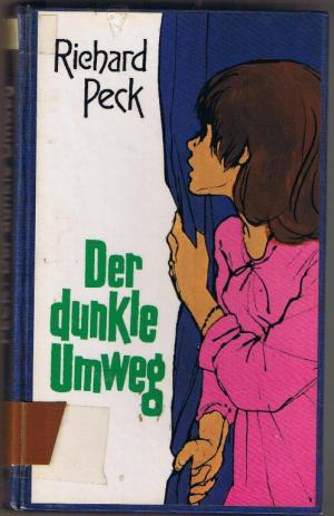 Der dunkle Umweg.