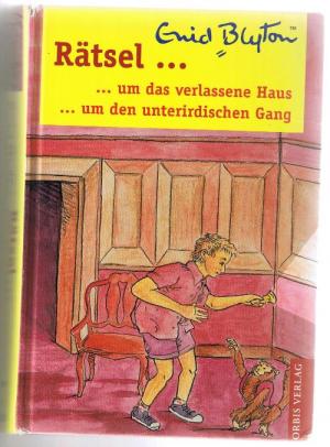 gebrauchtes Buch – Blyton, Enid – Rätsel um das verlassene Haus / Rätsel um den unterirdischen Gang.