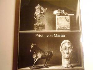 Priska von Martin - Zeichnungen und Plastiken