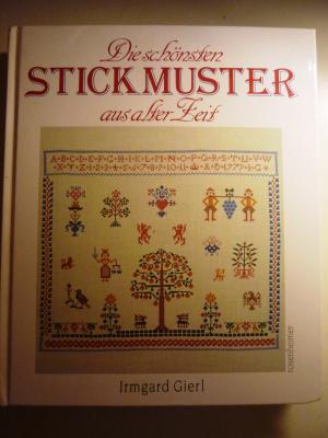 Die schönsten Stickmuster aus alter Zeit