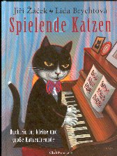 gebrauchtes Buch – Zácek, Jiri und Lida Brychtova – Spielende Katzen - Büchlein für kleine und große Katzenfreunde gebrauchtes Buch – Zácek, Jiri und Lida Brychtova – Spielende Katzen - Büchlein für kleine und große Katzenfreunde