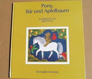 gebrauchtes Buch – Sigrid Heuck – Pony Bär Und Apfelbaum