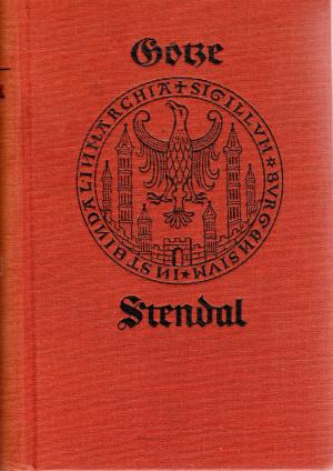 Urkundliche Geschichte der Stadt Stendal ( Nachdruck der Ausgabe von 1873 )