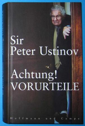 gebrauchtes Buch – Ustinov, Sir Peter – Achtung! Vorurteile.