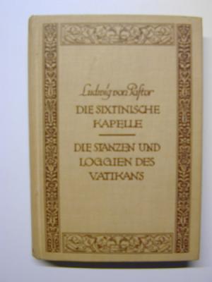 antiquarisches Buch – Pastor, Ludwig von – Die Fresken der Sixtinische Kapelle und Raffaels Fresken in den Stanzen und Loggien des Vatikans antiquarisches Buch – Pastor, Ludwig von – Die Fresken der Sixtinische Kapelle und Raffaels Fresken in den Stanzen und Loggien des Vatikans