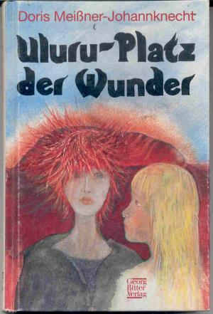 Uluru - Platz der Wunder