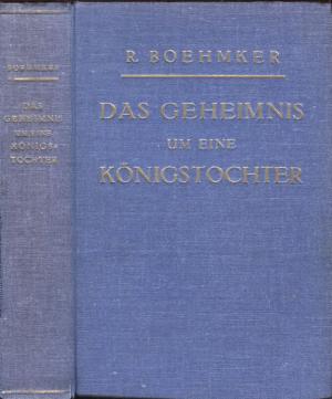 Das Geheimnis um eine Königstochter