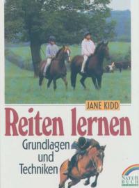 gebrauchtes Buch – Jane Kidd – Reiten lernen. Grundlagen und Techniken.