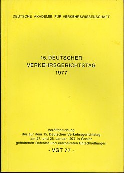 15. Deutscher Verkehrsgerichtstag 1977 in Goslar