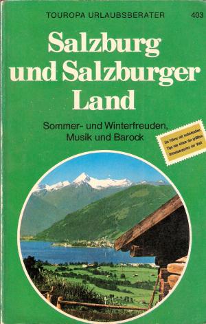 antiquarisches Buch – Helmut Alt – SALZBURG UND SALZBURGER LAND - Touropa Urlaubsberater Band 403