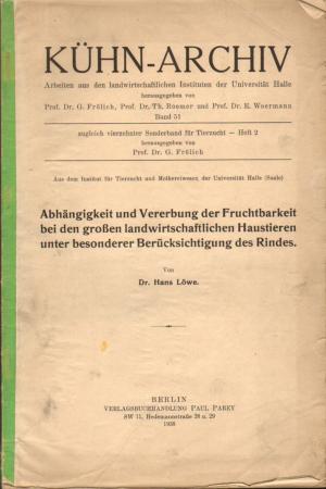 antiquarisches Buch – Dr. Hans Löwe – Abhängigkeit und Vererbung der Fruchtbarkeit bei den großen landwirtschaftlichen Haustieren unter besonderer Berücksichtigung des Rindes / Kühn-Archiv Band 51