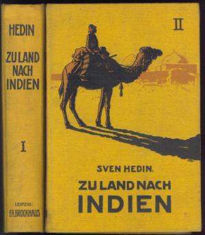 Zu Land nach Indien durch Persien, Seistan, Belutschistan. 2 Bde.