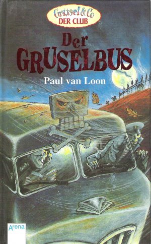 gebrauchtes Buch – Paul van Loon – Der Gruselbus