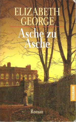 gebrauchtes Buch – Elizabeth George – Asche Zu Asche