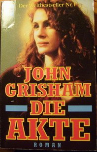 gebrauchtes Buch – John Grisham – Die Akte. Roman.