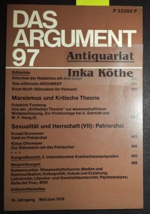 gebrauchtes Buch – Das Argument : 97 - Zeitschrift für Philosophie und Sozialwissenschaften - Marxismus und Kritische Theorie - Sexualität und Herrschft (VII): Patriarchat - 18. Jahrgang Mai/Juni 1976