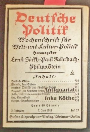 antiquarisches Buch – Deutsche Politik : Wochenschrift für Welt- und Kultur-Politik  - Heft 23 - 3. Jahrgang - 7. Juni 1918 - Herausgeber: Ernst Jäckh Paul Rohrbach u. Philipp Stein -