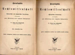 Encyclopädie der Rechtswissenschaft in systematischer Bearbeitung hrsgg. unter Mitwirkung namhafter Rechtsgelehrter