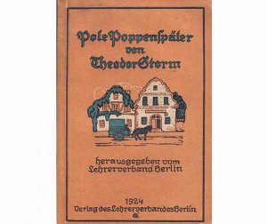 Büchersammlung "Theodor Storm". 18 Titel. 1.) Pole Poppenspäler von Theodor Storm, hrsg. Vom Lehrerverband Berlin 2.) Der Schimmelreiter 3.) Zur Chronik […]