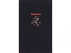 Konvolut „Heinrich Böll“. 10 Titel. 1.) Fürsorgliche Belagerung. Insel-Verlag Leipzig 1981 2.) Und sagte kein einziges Wort, Roman 3.) Ende einer Dienstfahrt […]