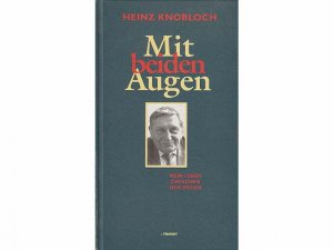 Konvolut „Heinz Knobloch“. 15 Titel. 1.) Der Berliner zweifelt immer, Feuilletons von damals, vorgestellt von Heinz Knobloch 2.) Das Lächeln der Zeitung […]