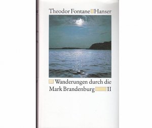 Konvolut "Theodor Fontane". 18 Titel. 1.) Theodor Fontane: Wanderungen durch die Mark Brandenburg II, hrsg. von Helmuth Nürnberger 2.) Cécile 3.) Schach […]