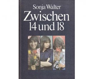 Büchersammlung "Erwachsenwerden". 4 Titel: 1.) Sonja Walter: Zwischen vierzehn und achtzehn. Ein Buch für junge Mädchen. 1. Auflage/1958 2.) Sonja Walter […]