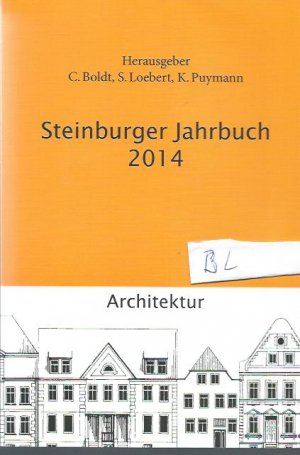 gebrauchtes Buch – Boldt Loebert Puymann – Steinburger Jahrbuch 2014 Architektur