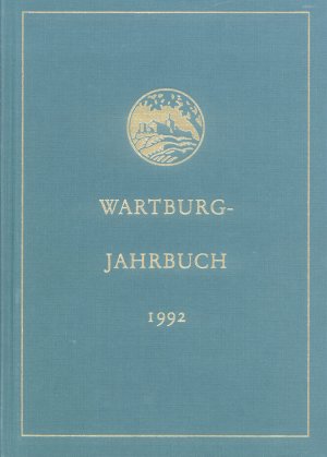 Bildtext: Wartburg - Jahrbuch 1992 von Wartburg-Stiftung Eisenach