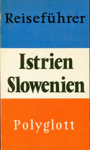 gebrauchtes Buch – Istrien /Slowenien