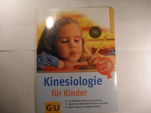 gebrauchtes Buch – Koneberg, Ludwig; Förder – Kinesiologie für Kinder