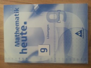 Mathematik heute. Ausgabe 2004 für Realschulen Nordrhein-Westfalen