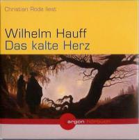 gebrauchtes Hörbuch – Wilhelm Hauff – Das kalte Herz, 2 Audio-CDs