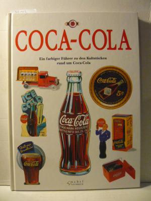 gebrauchtes Buch – Schaeffer, Randy und Bill Bateman – Coca-Cola.