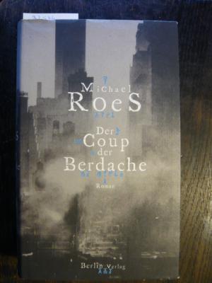 gebrauchtes Buch – Michael Roes – Der Coup der Berdache.