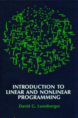 Introduction to linear and nonlinear programming