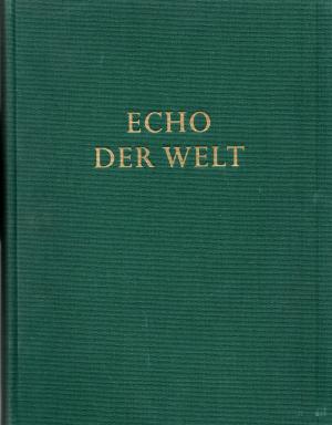 Echo der Welt - 3Bände