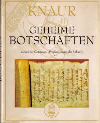 gebrauchtes Buch – Geheime Botschaften. Lehren der Gegenwart - Prophezeiungen der Zukunft.