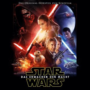 neues Hörbuch – Star Wars 7 - Das Erwachen der Macht