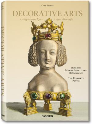 Becker. Decorative Arts from the Middle Ages to the Renaissance