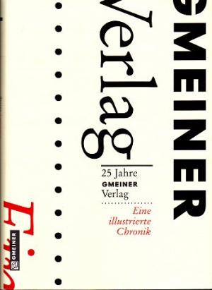 gebrauchtes Buch – 25 Jahre Gmeiner Verlag