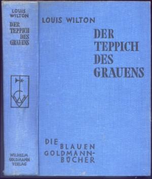 Der Teppich des Grauens - Roman“ (Louis Wilton ) – Buch antiquarisch kaufen  – A017I9dD01ZZa